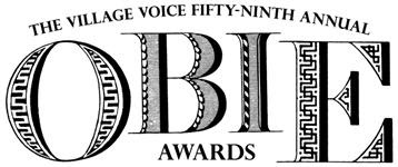 THE 59th ANNUAL VILLAGE VOICE OBIE AWARDS CEREMONY WILL BE HELD MAY 19TH, TICKETS ON SALE APRIL 9TH 1 The Village Voice, the nation’s largest alternative weekly newspaper, announced today that tickets will go on sale April 9, 2014 for the 59th Annual Obie Awards on Monday, May 19, 2014, at Webster Hall in the East Village, 125 East 11th Street.