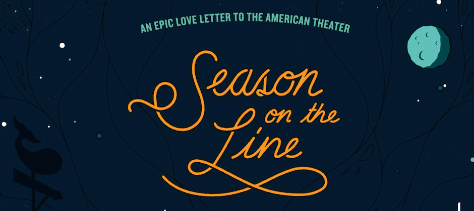 THE HOUSE THEATRE OF CHICAGO PRESENTS THE WORLD PREMIERE OF "SEASON ON THE LINE" RUNS SEPT 12 – OCT 26 AT THE CHOPIN 1