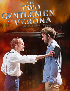 RSC's "The Two Gentleman of Verona" Nationwide Encore Screenings 1 The Two Gentleman of Verona was broadcast on 3 September 2014. Encore screenings are now taking place.