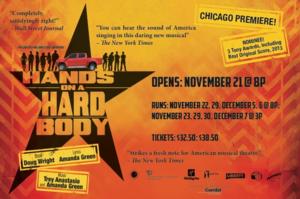 Williams Street Rep's Chicago Premiere of HANDS ON A HARDBODY Runs Nov. 21-Dec. 7 At the Raue Center 1 Ten ordinary people. Four sleepless days. One truck.