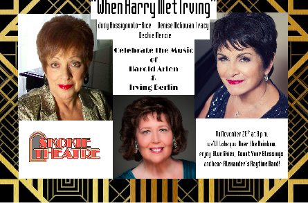 “WHEN HARRY MET IRVING” DEBUTS AT SKOKIE THEATRE ON FRIDAY, NOV 28 5 Discover the thrilling songs and stories from many infrequently heard works of musical theater at the cabaret revue I Don’t Remember You: Broadway’s Cult Classics, vol. II, performed at Davenport’s Piano Bar & Cabaretfrom January 12-26, 2015. Reservations can be placed at www.davenportspianobar.com. 