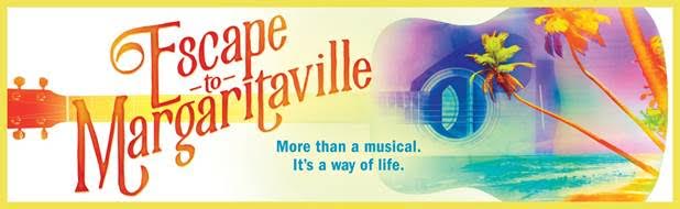 Broadway in Chicago Announces Pre-Broadway Engagement of ESCAPE TO MARGARITAVILLE 1 Broadway In Chicago and the producers of ESCAPE TO MARGARITAVILLE are thrilled to announce tickets are currently on sale.  ESCAPE TO MARGARITAVILLE, the new musical featuring the songs of iconic singer-songwriter-author Jimmy Buffett, will play Broadway In Chicago’s Oriental Theatre for a limited three-week engagement November 9 through December 2, 2017.